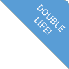 Double Life